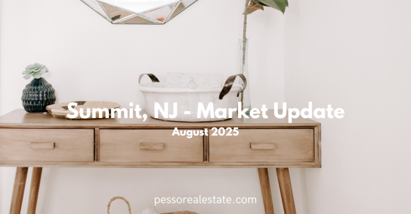 Aug 2025 Market Report Summit NJ